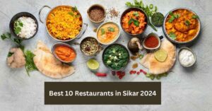 Best 10 Restaurants in Sikar 2024